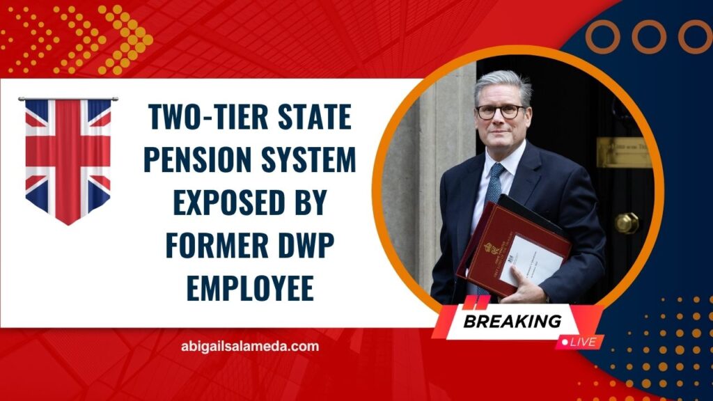 Two-Tier State Pension System Exposed By Former DWP Employee