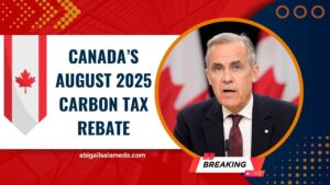 Canada’s August 2025 Carbon Tax Rebate—See What Your Province Will Receive