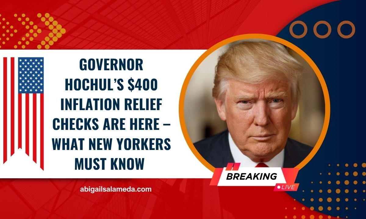Governor Hochul’s $400 Inflation Relief Checks Are Here – What New Yorkers Must Know Before The Payouts Begin