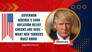 Governor Hochul’s $400 Inflation Relief Checks Are Here – What New Yorkers Must Know Before The Payouts Begin