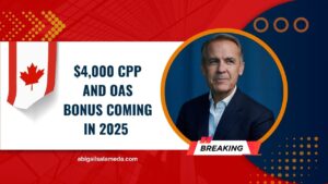 $4,000 CPP And OAS Bonus Coming In 2025 – See If You Qualify For This Major Payment Boost