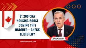 $1,200 CRA Housing Boost Coming This October – Check Eligibility & Key Payment Details