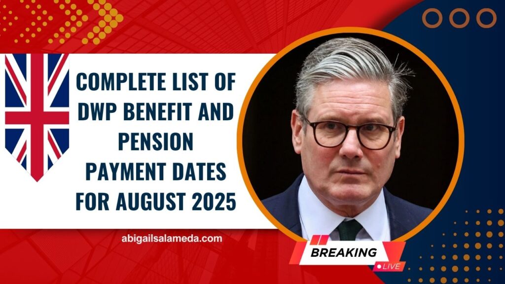 Complete List of DWP Benefit and Pension Payment Dates for August 2025