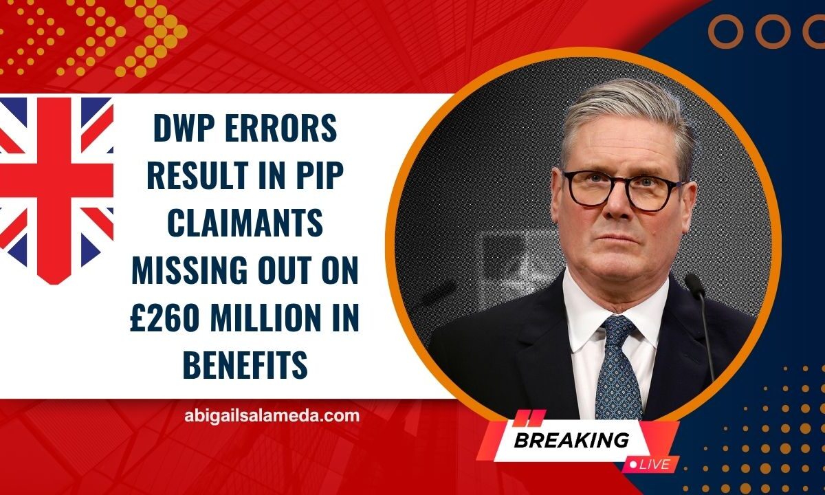 DWP Errors Result in PIP Claimants Missing Out on £260 Million in Benefits