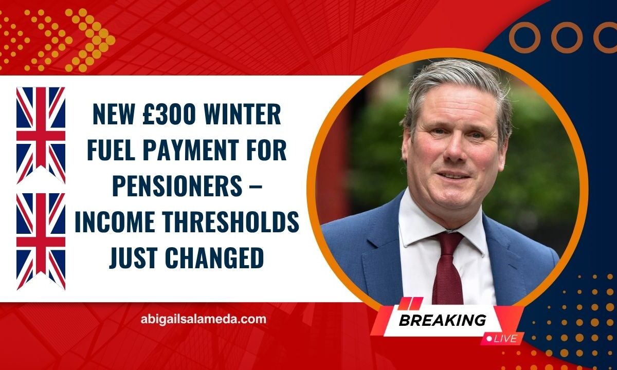 New £300 Winter Fuel Payment For Pensioners – Income Thresholds Just Changed