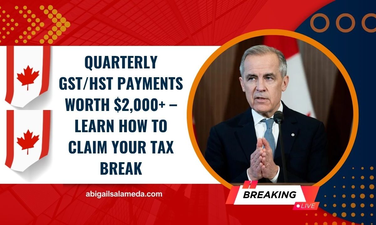 Quarterly GST/HST Payments Worth $2,000+ – Learn How To Claim Your Tax Break
