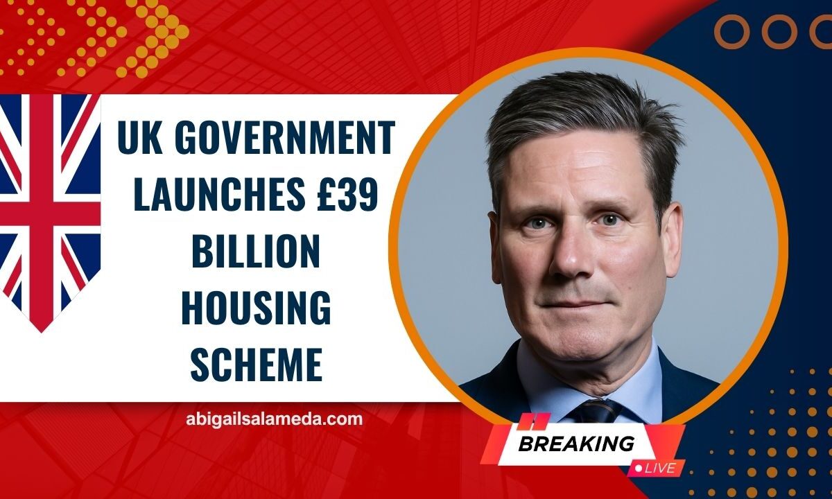 UK Government Launches £39 Billion Housing Scheme – Are You Eligible for the Benefits?