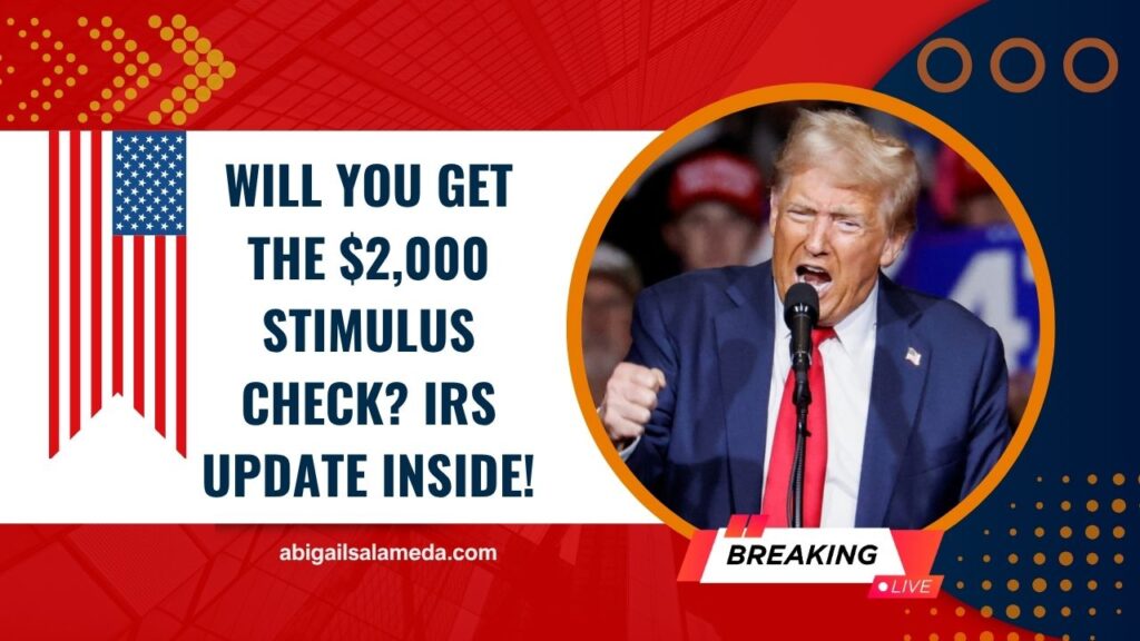 Will You Get The $2,000 Stimulus Check? IRS Update Inside!